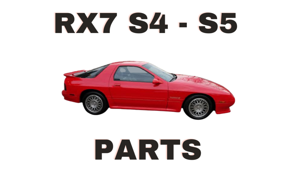 RX7 S4 - S5